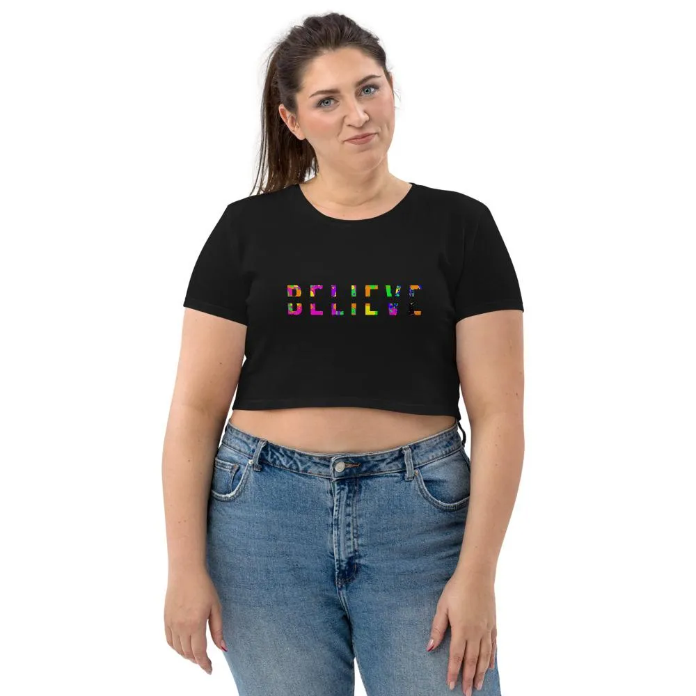 BELIEVE Colorful Organic Crop Top