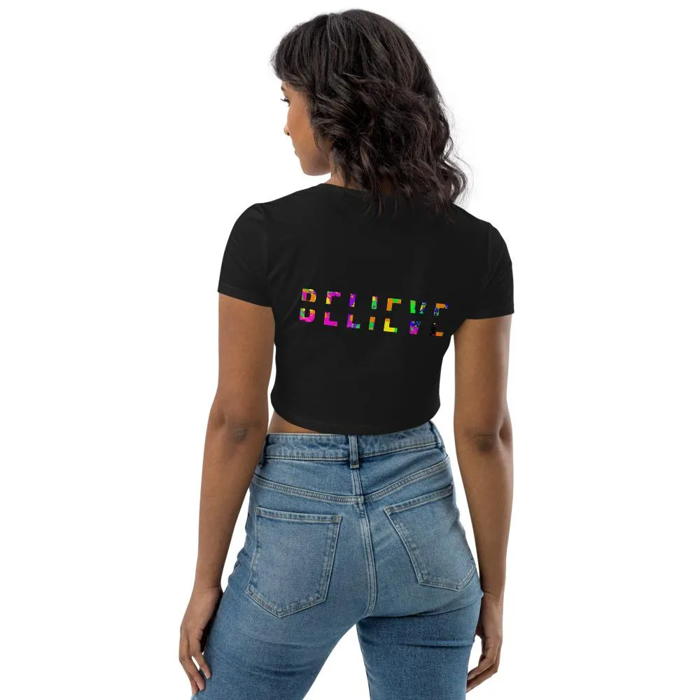 BELIEVE Colorful Organic Crop Top